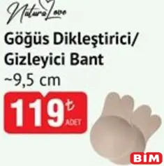 NATURALOVE GÖĞÜS DİKLEŞTİRİCİ/ GİZLEYİCİ BANT 9,5 CM fiyat ve kampanya bilgisi